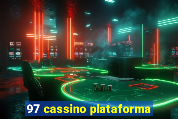 97 cassino plataforma